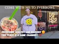 Everbowl The Ultimate FOODGASM Experience You Need In Your Life