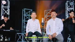 farel prayoga ft ayah ya robbibil musthofa