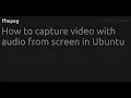 How to capture with from screen in Ubuntu