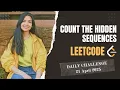 2145 Count the Hidden Sequences Leetcode Daily POTD 21 April 2025 Map Java Hindi
