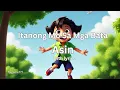 Itanong Mo Sa Mga Bata by Asin with Lyrics