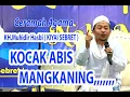 Lagu KIYAI SEBRET  KH MUHIDIR HASBI BIKIN MULES PERUT KOCAK BANGET TAPI BERMAKNA ISI CERAMAH Y
