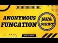 Function expression or anonymous Function in JavaScript in Web Coding With Bilal
