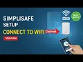 How to Connect Your SimpliSafe Base Station to Wi-Fi 2025 Guide