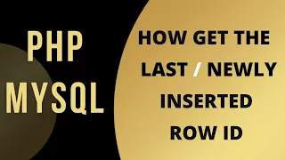 PHP MySQL get last inserted row Auto Increment id phpmyadmin 4 5 1