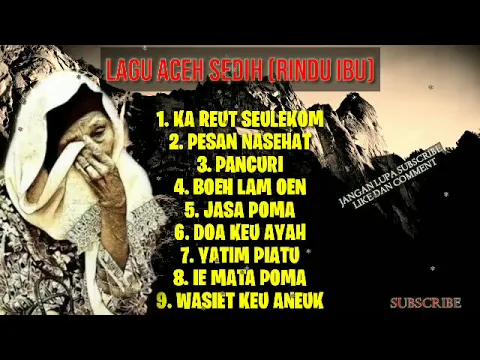 Download MP3 FULL ALBUM LAGU ACEH SEDIH ( RINDU IBU )