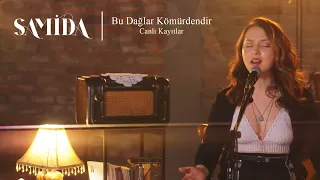 Download Samida / Bu Dağlar Kömürdendir MP3