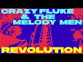 Lagu Crazy Fluke \u0026 The Melody Men - Revolution [UK House Music]