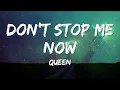Queen - Don't Stop Me Now (Lyrics)