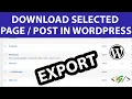 How to Export Specific Page Post in WordPress XML
