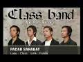 Download Lagu Class band Pacar sahabat