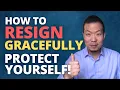 Lagu How to Resign Professionally (and Protect Yourself!)