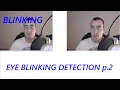 Eye Blinking detection - Gaze controlled keyboard with Python and Opencv p 2