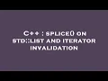 C splice on std list and iterator invalidation