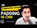 Padding in CNN Computer Vision Masters Euron