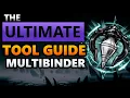 TOOL DEEP DIVE Multibinder - Silksong