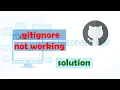 gitignore not working fixed