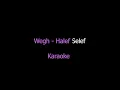 Wegh – Halef Selef KARAOKE | Orijinal Ton | Sözlü
