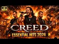 Lagu Creed 🔥 Essential Hits 2026 | Best Songs Collection (High Quality Audio)