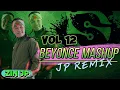 BEYONCE MASHUP | JP Remix | ZUMBA FITNESS | Volume 12 | 2024