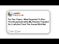 Download Lagu (Full story) For Ten Years, I Was ExpectedTo Run The Household whileMy Parents Traveled-So I Left…