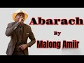 Download Lagu Abarach by Malong Amiir ~(official audio 2023) @southsudanmusictv2597