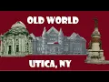 Old World Utica NY