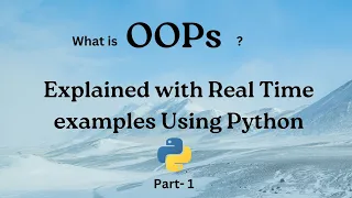 OOP s Concept Explained with Python Part - 1 Classes Objects Object Oriented Programming