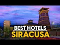 Best Hotels In Siracusa Italy - Top 5 Picks For Any Budget