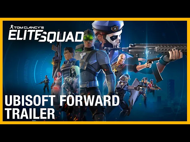 Tom Clancy's Elite Squad: Ubisoft Forward Trailer | UbiFWD July 2020 | Ubisoft NA