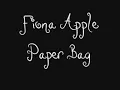 Paper Bag - Fiona Apple - Karaoke