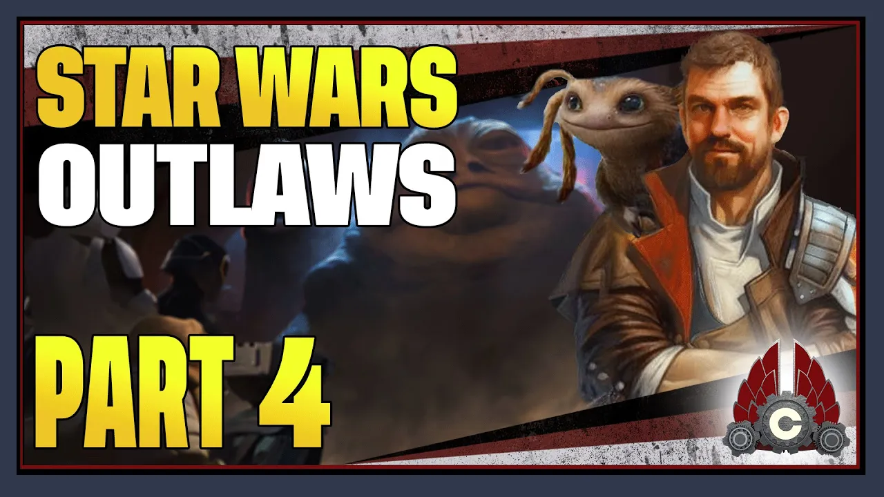 CohhCarnage Plays Star Wars Outlaws (Sponsored By Ubisoft) - Part 4 (Unfinished)