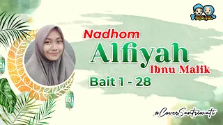 Download NADHOM ALFIYAH IBNU MALIK | BAIT 1 - 28 | VIDEO LIRIK, LATIN DAN TERJEMAH MP3