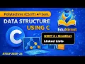 UNIT - 3 OneShot Data Structure Using C 4th Semester EduNirmit