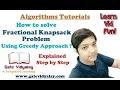 Fractional knapsack Problem Using Greedy Approach Explained Step by Step