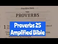 Proverbs 25 Amplified Version