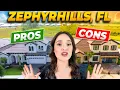 PROS and CONS of Living in Zephyrhills Florida Honest Local Breakdown