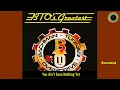 You Ain't Seen Nothing Yet - Bachman-Turner Overdrive  (Remastered)