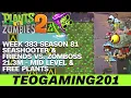 Download Lagu 21.3M | Week 383 Seashooter \u0026 Friends vs. Zomboss | PvZ 2 | Arena | Season 81 (MID LEVEL)