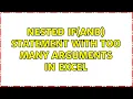 Nested IF AND statement with too many arguments in Excel