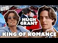 Hugh Grant Being The King Of Romance Screen Bites