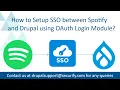 How to setup Single Sign-On SSO between Spotify and Drupal using the OAuth Login module