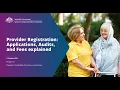 Getting ready for provider registration applications audits and fees explained