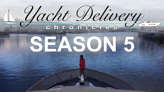 SEASON 5 TRAILER  – Yacht Delivery Chronicles with James and Camille of SV Triteia