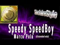 Download Lagu Speedy speed boy / Marko Polo