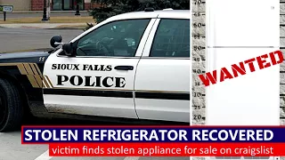 Sioux Falls Stolen Fridge Recovered Thanks to Craigslist