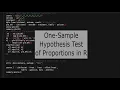 The One-Sample Test of Proportions in R