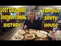 Discover Gold - Southern Cooking and History at the Famous Smith House