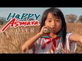 Download Lagu HAPPY ASMARA   Cover by Pangpun/ Original :HAPPY ASMARA FEAT DIKE SABRINA | DUO MAHOKK