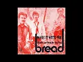 Download Lagu Bread - Make It with You (2023 Remaster)